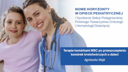 Terapia komórkami MSC po przeszczepieniu komórek krwiotwórczych u dzieci