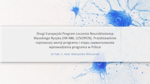 Drugi Europejski Program Leczenia Neuroblastoma Wysokiego Ryzyka (HR-NBL-2/SIOPEN)