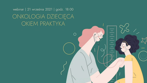 Onkologia dziecięca okiem praktyka