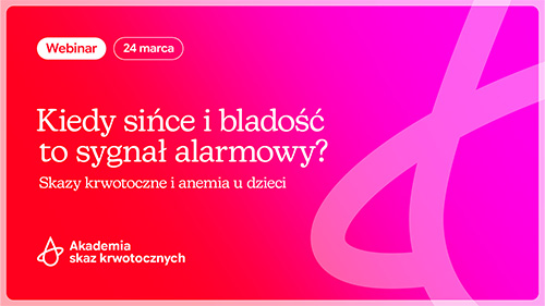 Kiedy sińce i bladość to sygnał alarmowy? Skazy krwotoczne i anemia u dzieci