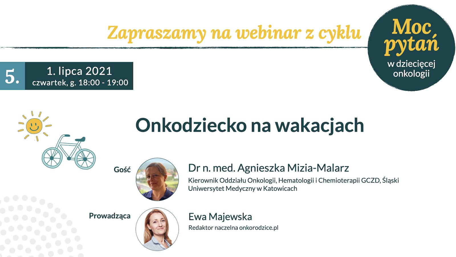 Webinar „Onkodziecko na wakacjach" | 1 lipca 2021 roku o godz. 18:00