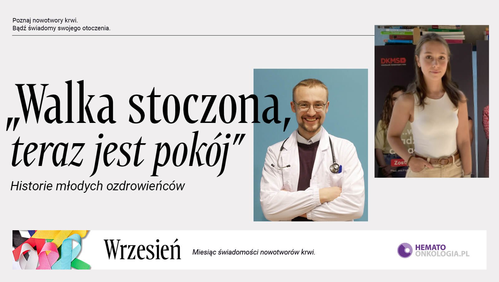 „Walka stoczona, teraz jest pokój”. Historie młodych ozdrowieńców