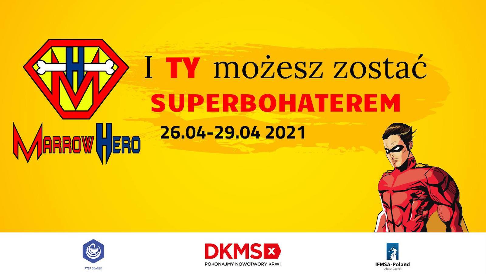 Marrow Hero 2021 | I Ty możesz zostać superbohaterem!