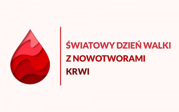 28 maja – Światowy Dzień Walki z Nowotworami Krwi | 5 faktów na temat chorób krwi i szpiku