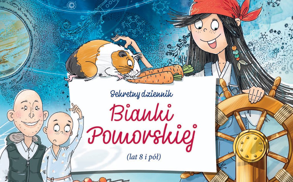 Sekretny dziennik Bianki Pomorskiej (lat 8 i pół)