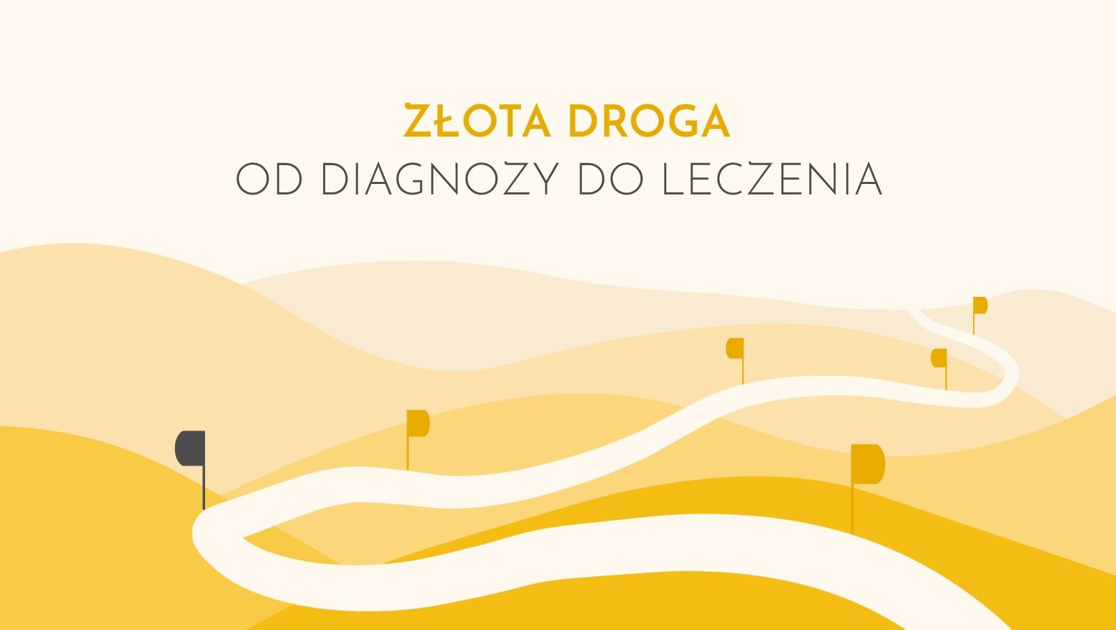 Złota droga: Od diagnozy do leczenia