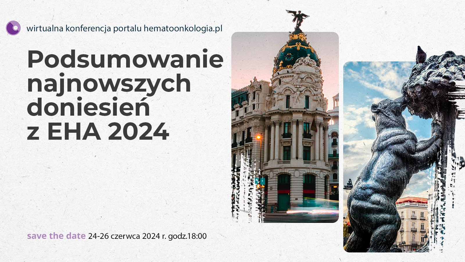 Podsumowanie najnowszych doniesień z EHA 2024