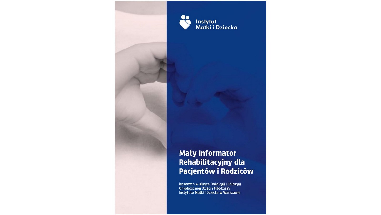 Mały Informator Rehabilitacyjny dla Pacjentów i Rodziców