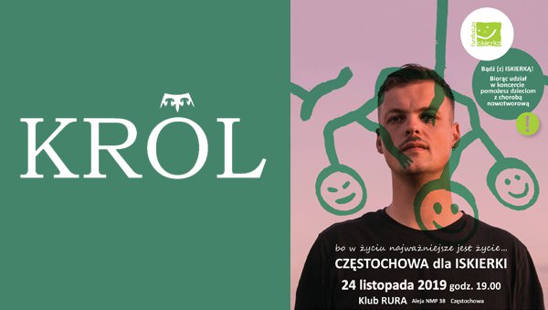 Król gra dla Iskierki | 24 listopada | Częstochowa