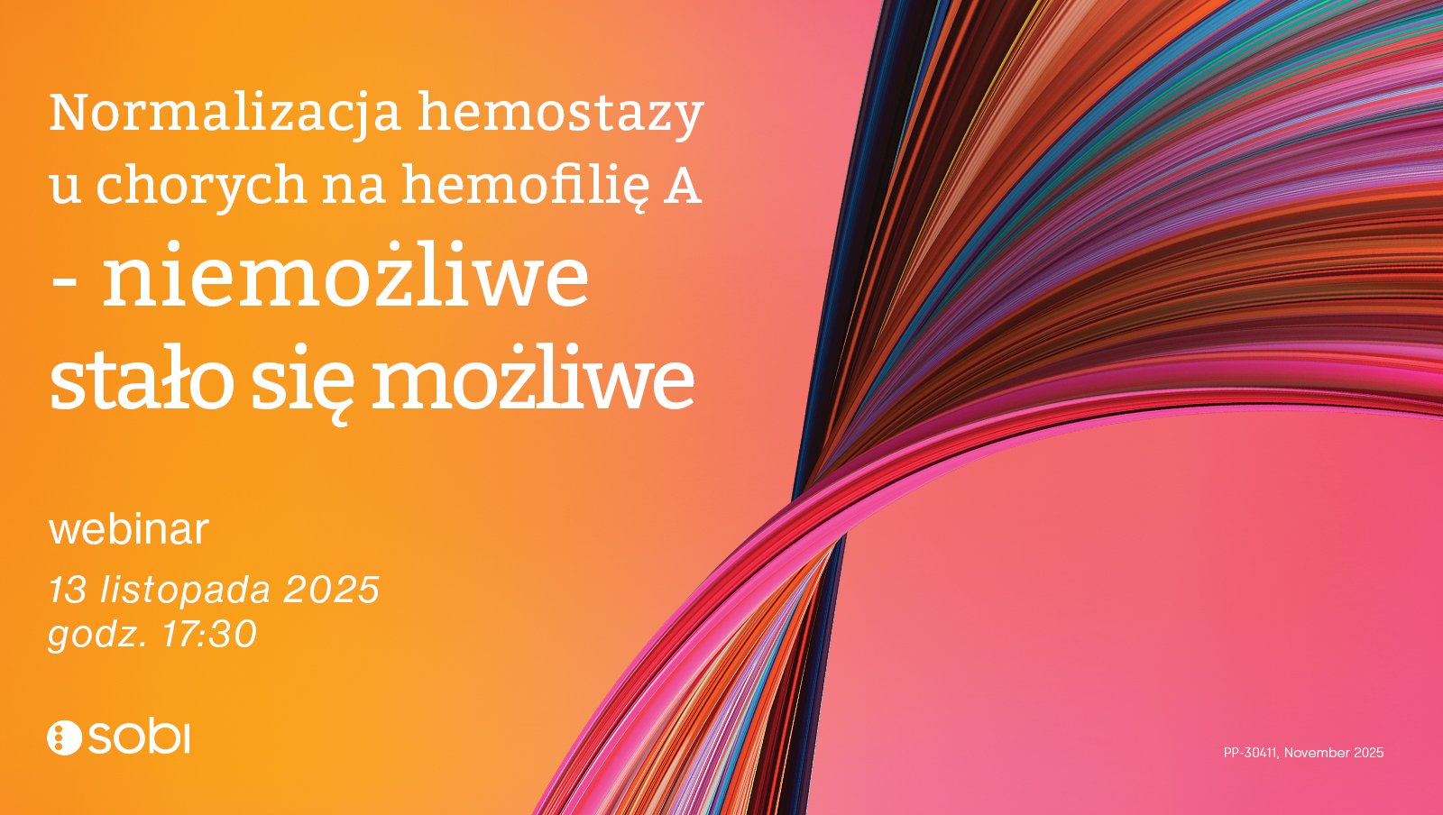 Już dziś! Normalizacja hemostazy u chorych na hemofilię A - niemożliwe stało się możliwe