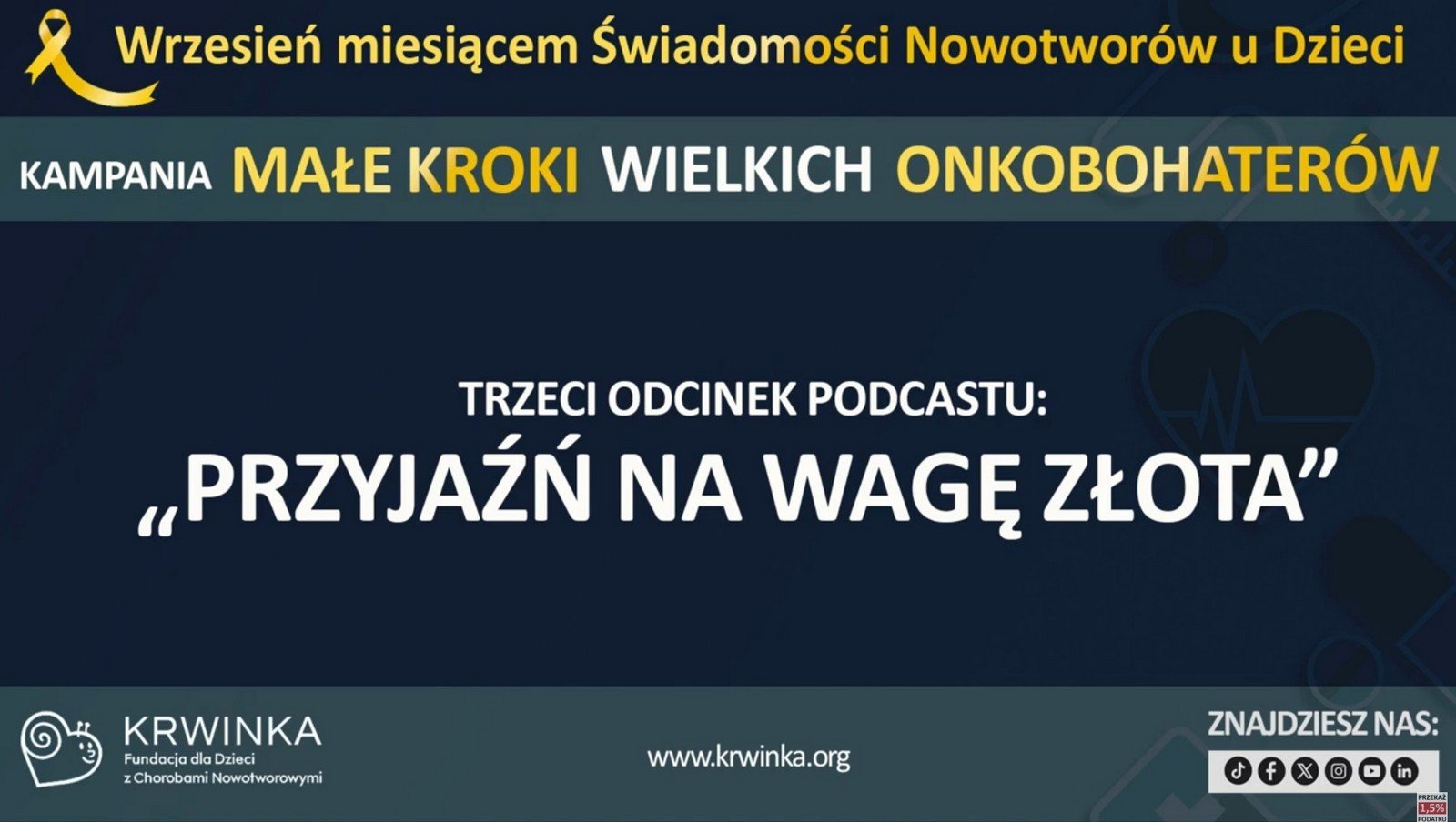 „Małe kroki wielkich Onkobohaterów” – odcinek trzeci