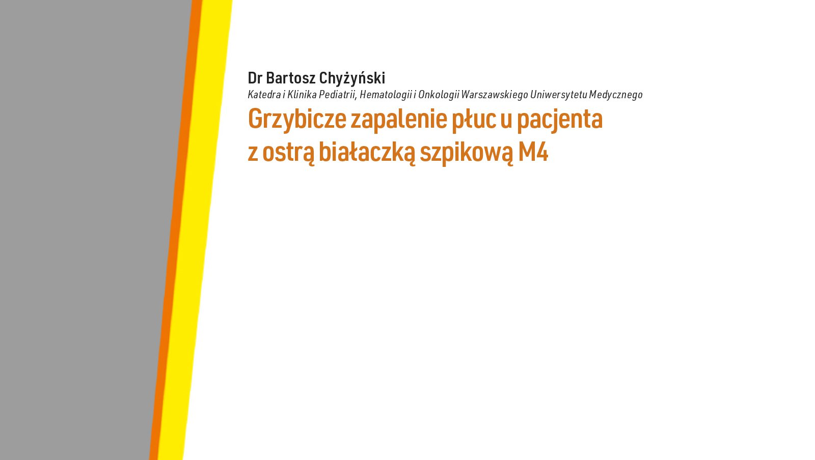 Grzybicze zapalenie płuc u pacjenta z ostrą białaczką szpikową M4