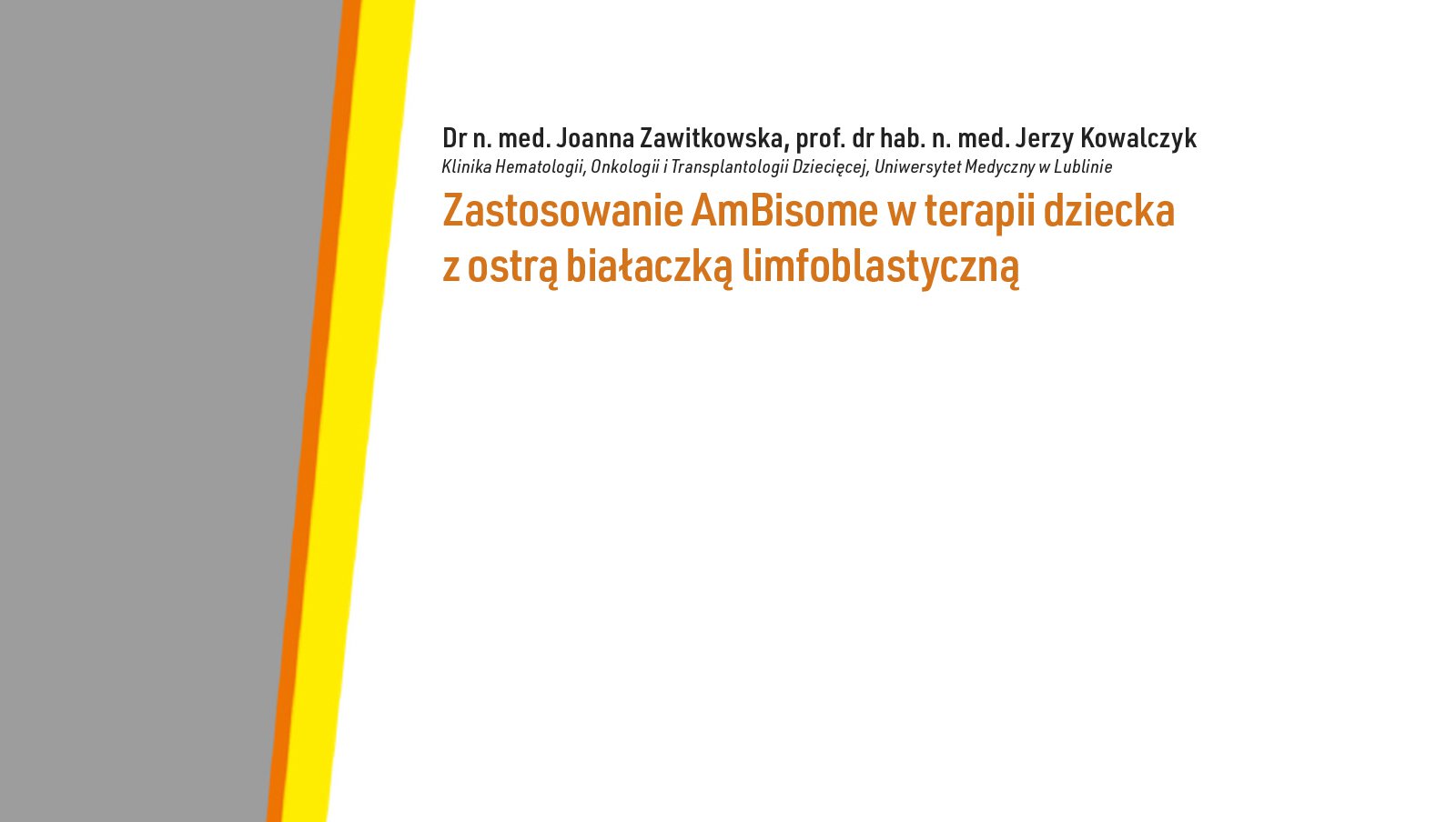 Zastosowanie AmBisome w terapii dziecka z ostrą białaczką limfoblastyczną