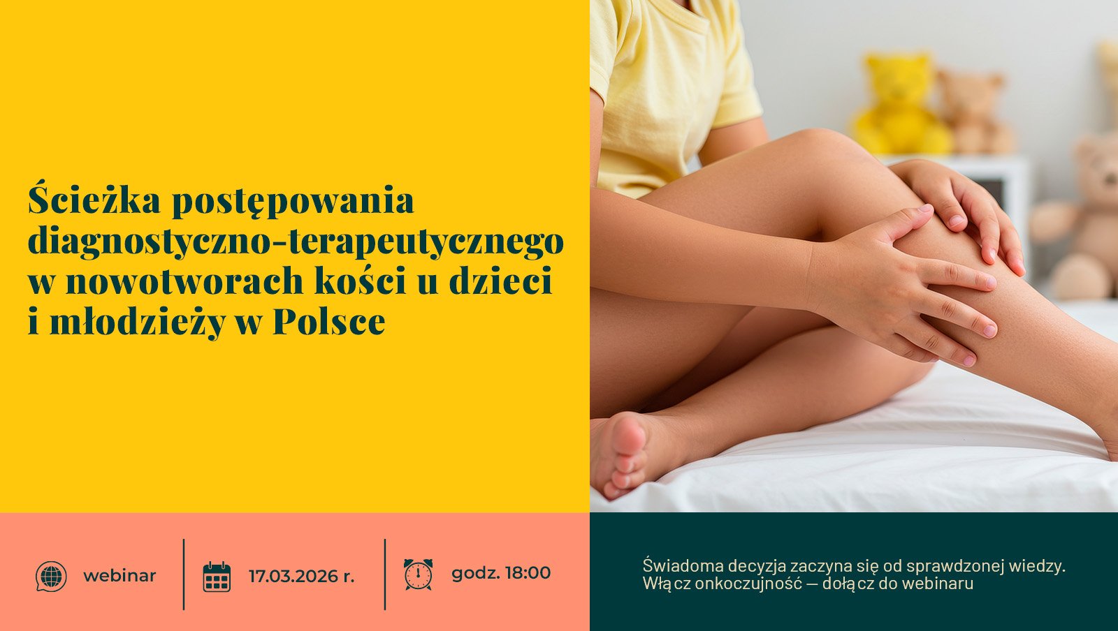 Ścieżka postępowania diagnostyczno-terapeutycznego w nowotworach kości u dzieci i młodzieży w Polsce | Zaproszenie