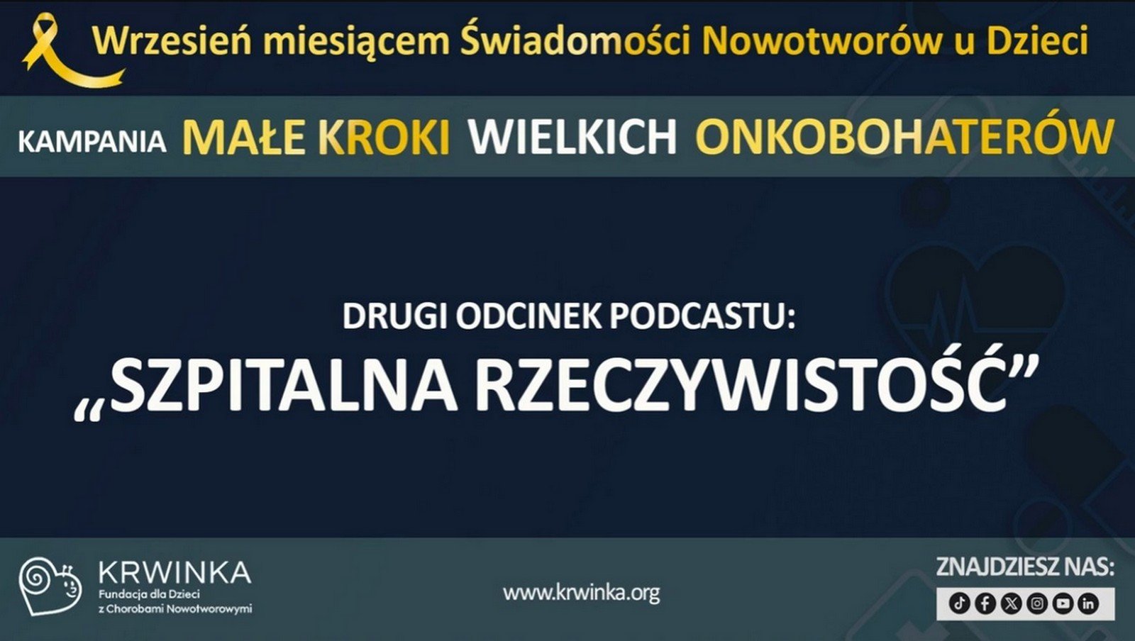 „Małe kroki wielkich Onkobohaterów” – odcinek drugi