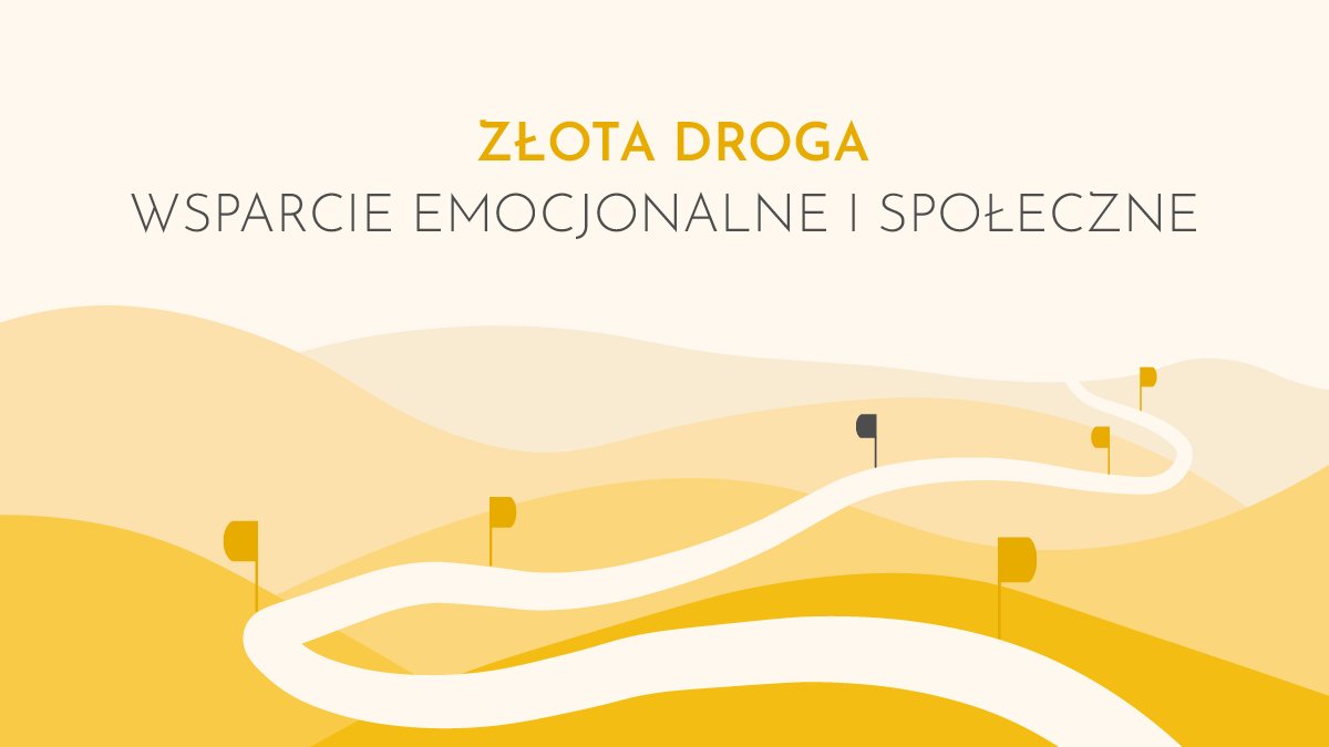 Złota droga: Wsparcie emocjonalne i społeczne