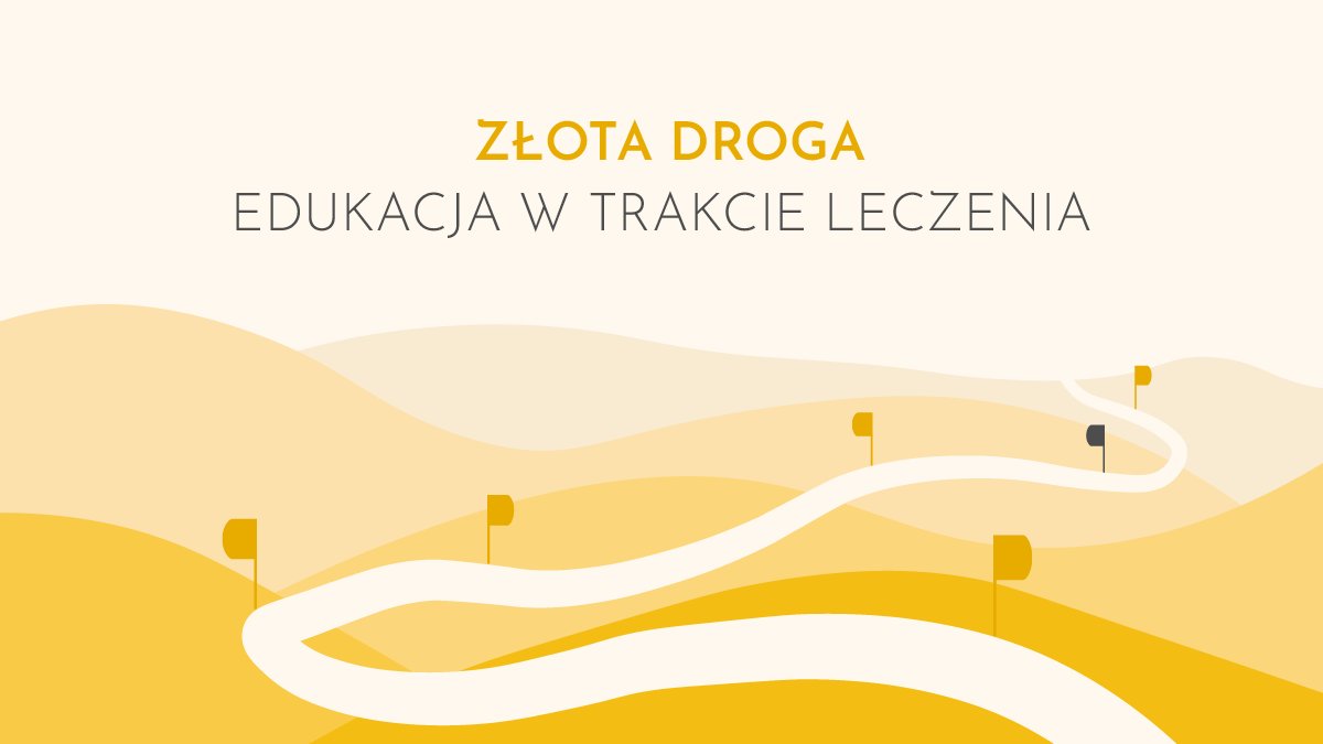 Złota droga: Edukacja w trakcie leczenia