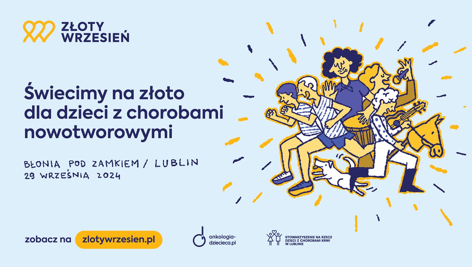 Złoty Wrzesień w Lublinie - Świecimy na złoto dla dzieci z chorobami nowotworowymi