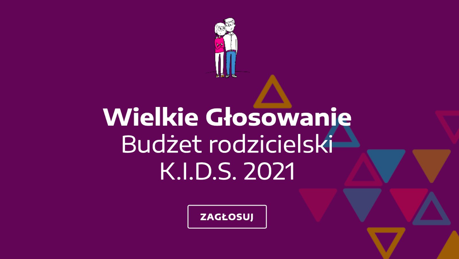 Wielkie Głosowanie: Budżet rodzicielski K.I.D.S. 2021